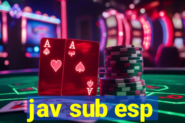 jav sub esp